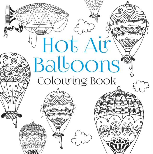 The Hot Air Balloons Colouring Book