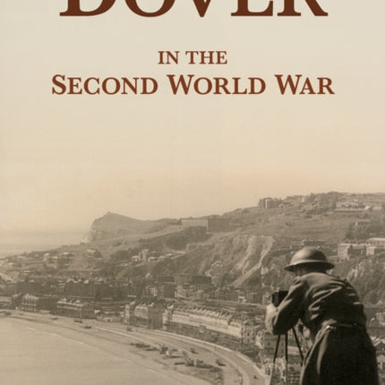 Dover in the Second World War