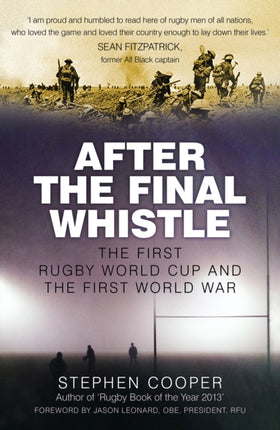 After the Final Whistle: The First Rugby World Cup and the First World War