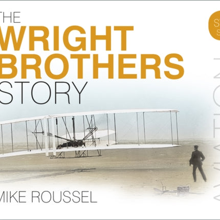 The Wright Brothers Story