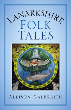 Lanarkshire Folk Tales