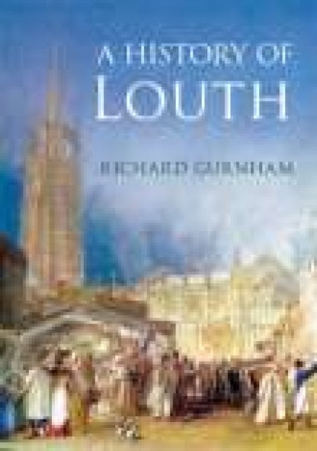 A History of Louth