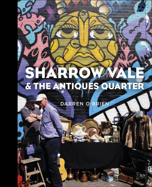 Sharrow Vale and the Antiques Quarter