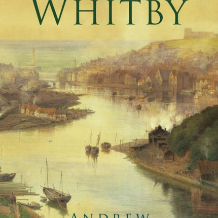 A History of Whitby