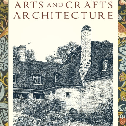 Cotswold Arts and Crafts Architecture