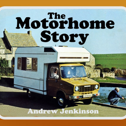 The Motorhome Story