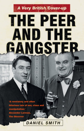 The Peer and the Gangster: A Very British Cover-up