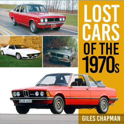 Lost Cars of the 1970s