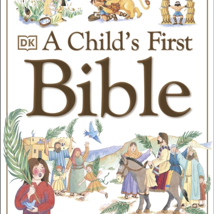 A Child's First Bible