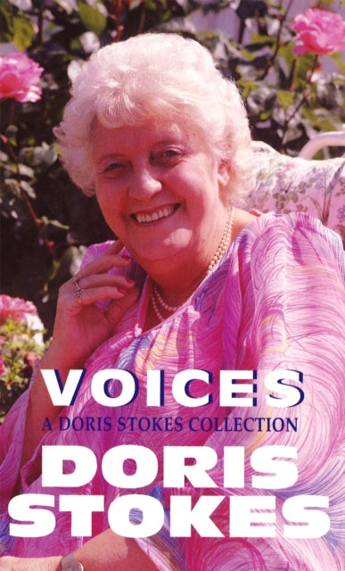 Voices A Doris Stokes Collection