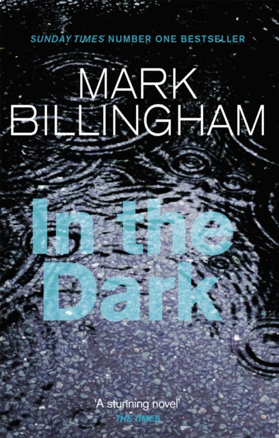 In The Dark: The most gripping thriller you'll read this year