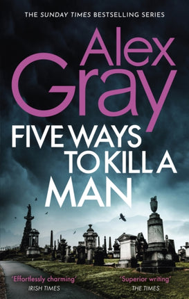 Five Ways To Kill A Man: Book 7 in the Sunday Times bestselling detective series