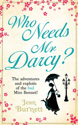 Who Needs Mr Darcy heartwarming and hilarious