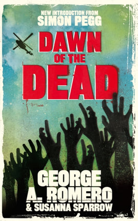 Dawn of the Dead: The original end of the world horror classic