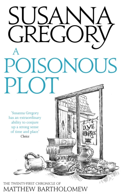 A Poisonous Plot: The Twenty First Chronicle of Matthew Bartholomew