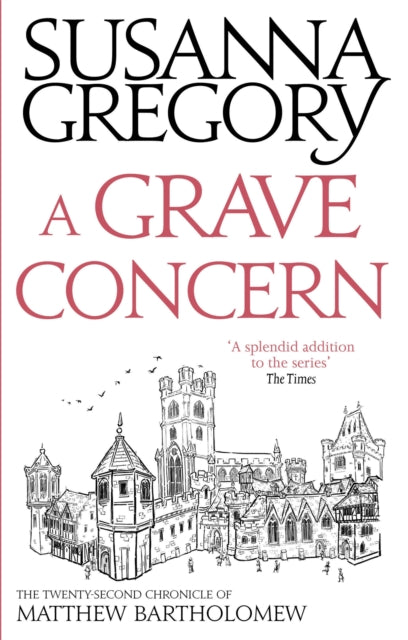 A Grave Concern: The Twenty Second Chronicle of Matthew Bartholomew