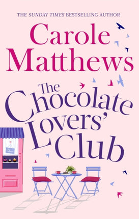 The Chocolate Lovers' Club: the feel-good, romantic, fan-favourite series from the Sunday Times bestseller