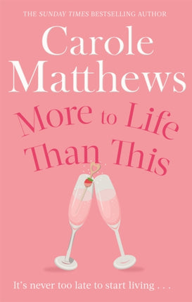 More to Life Than This: The heart-warming, escapist read from the Sunday Times bestseller