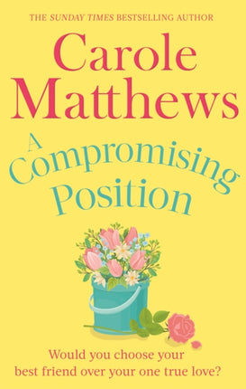 A Compromising Position: A funny, feel-good book from the Sunday Times bestseller