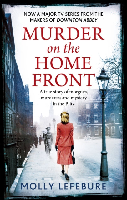 Murder on the Home Front: a gripping murder mystery set during the Blitz - now on Netflix!