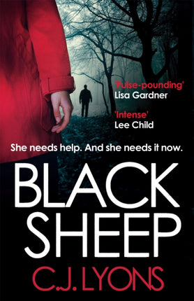 Black Sheep: A pulse-pounding, compulsive thriller with a protagonist unlike any other