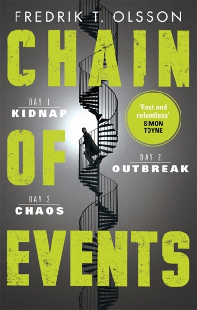 Chain of Events: The incredible global virus thriller