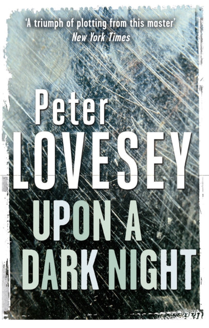 Upon A Dark Night: Detective Peter Diamond Book 5