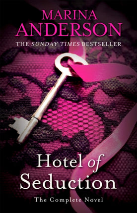 Hotel of Seduction: The Complete Novel