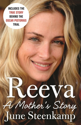 Reeva A Mothers Story
