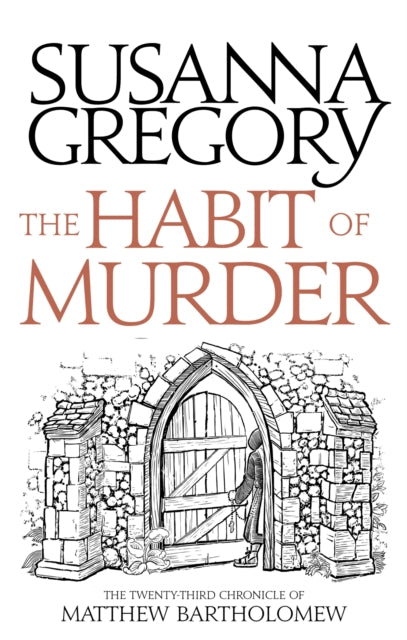 The Habit of Murder: The Twenty Third Chronicle of Matthew Bartholomew