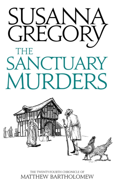 The Sanctuary Murders: The Twenty-Fourth Chronicle of Matthew Bartholomew