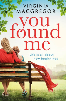 You Found Me: New beginnings, second chances, one gripping family drama