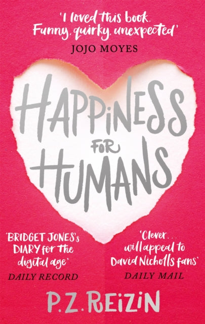 Happiness for Humans: the quirky romantic comedy for anyone looking for their soulmate