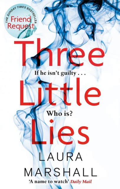 Three Little Lies: A completely gripping thriller with a killer twist