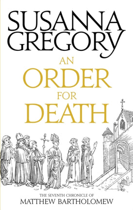 An Order For Death: The Seventh Matthew Bartholomew Chronicle