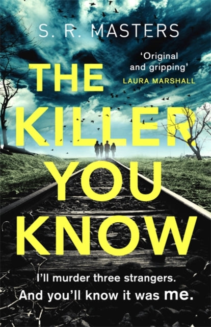 The Killer You Know: The absolutely gripping thriller that will keep you guessing