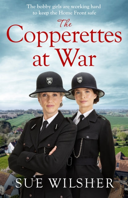 The Copperettes at War: A heart-warming First World War saga about love, loss and friendship