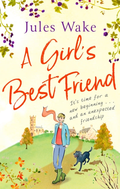 A Girl's Best Friend: A feel-good countryside romance