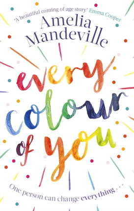 Every Colour of You The gorgeous heartwarming