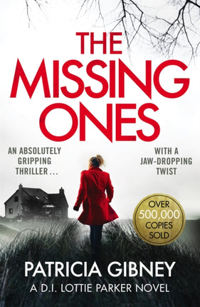 The Missing Ones: An absolutely gripping thriller with a jaw-dropping twist