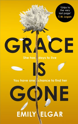Grace is Gone The gripping psychological thriller