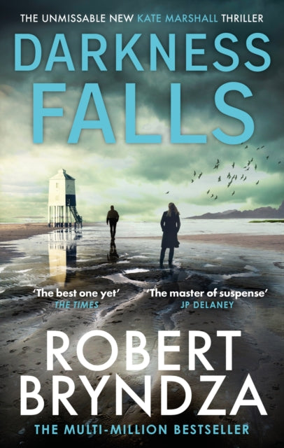 Darkness Falls: The unmissable new thriller in the pulse-pounding Kate Marshall series