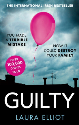 Guilty: A gripping psychological thriller that will have you hooked