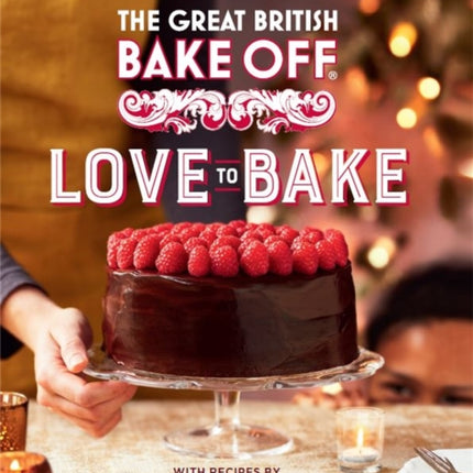 The Great British Bake Off: Love to Bake