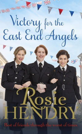 Victory for the East End Angels: A nostalgic wartime saga about love and friendship during the Blitz