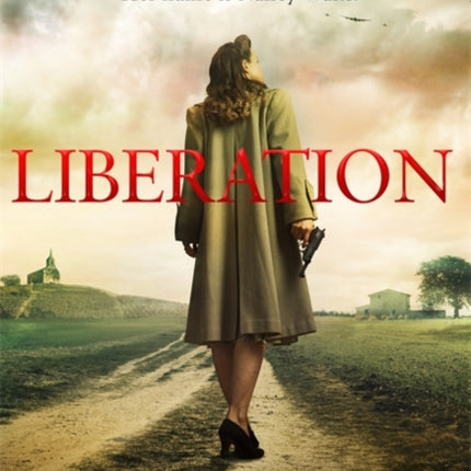 Liberation Inspired by the incredible true story