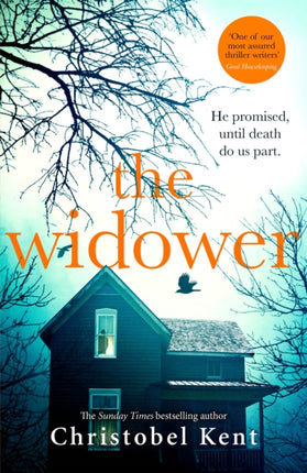 The Widower: He promised, until death do us part