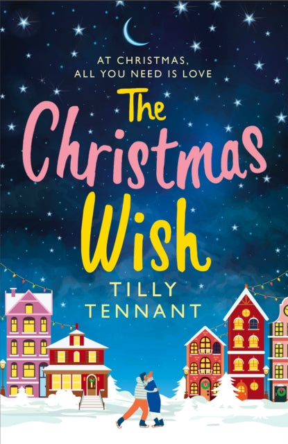 The Christmas Wish: A heartwarming Christmas romance