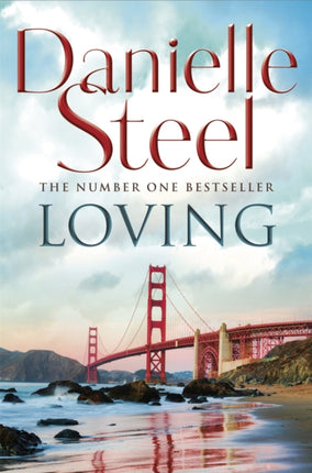 Loving: An epic, unputdownable read from the worldwide bestseller