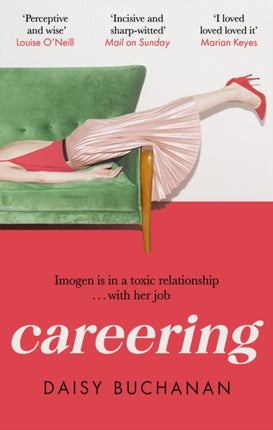 Careering: 'I loved loved loved it' Marian Keyes